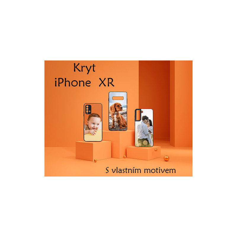 Kryt na iPhone XR s vlastní fotkou