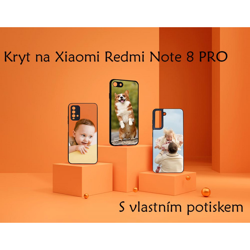 Kryt na Xiaomi Note 8 PRO s vlastní fotkou Kryt na Xiaomi Note 8 PRO s vlastní fotkou