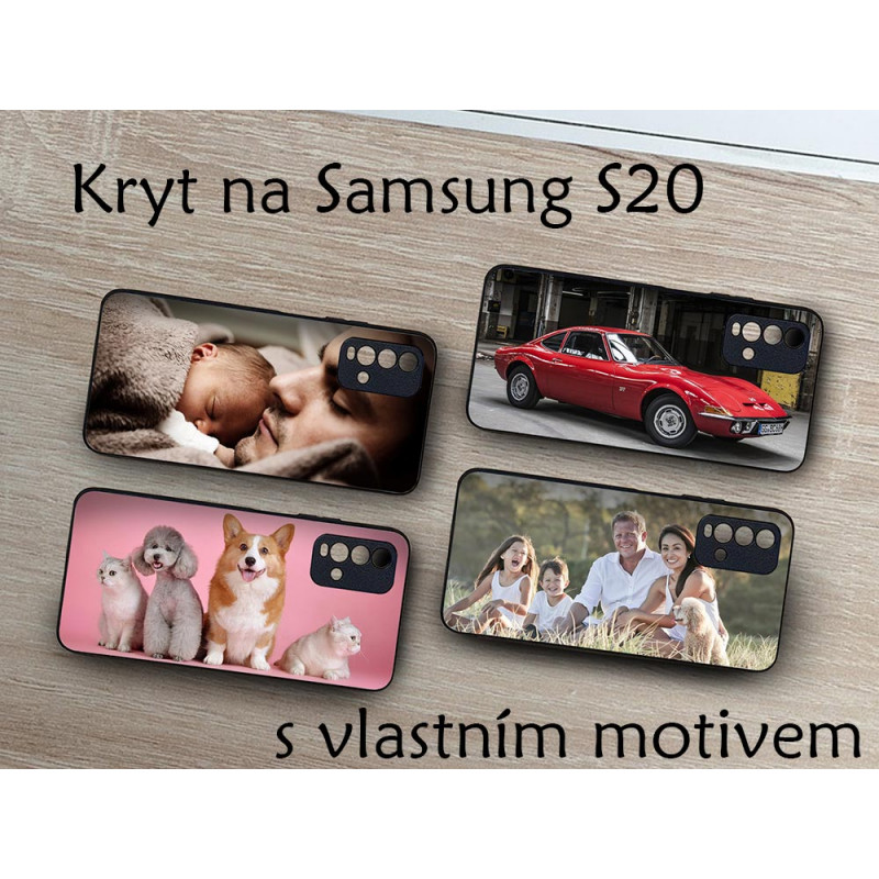 Kryt na Samsung S20 s vlastní fotkou Kryt na Samsung S20 s vlastní fotkou